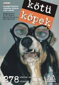 Kötü Köpek - R. D. Rosen | Yeni ve İkinci El Ucuz Kitabın Adresi