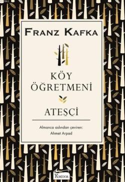 Köy Öğretmeni - Franz Kafka | Yeni ve İkinci El Ucuz Kitabın Adresi