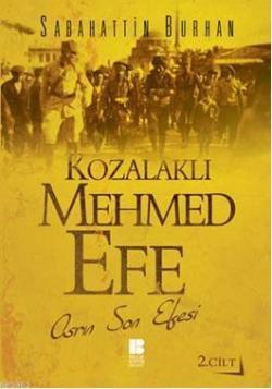 Kozalaklı Mehmet Efe - Sabahattin Burhan | Yeni ve İkinci El Ucuz Kita
