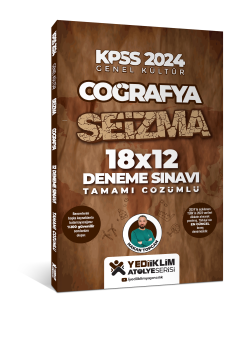KPSS 2024 Genel Kültür Coğrafya SEİZMA 18X12 Tamamı Çözümlü Deneme Sınavı