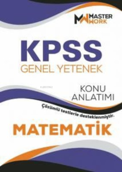 KPSS - Genel Yetenek Matematik Konu Anlatımı - Kolektif | Yeni ve İkin