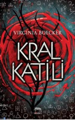 Kral Katili - Virginia Boecker | Yeni ve İkinci El Ucuz Kitabın Adresi