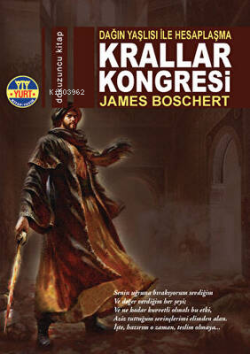 Krallar Kongresi - Dağın Yaşlısı İle Hesaplaşma - James Boschert | Yen
