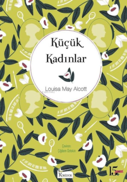 Küçük Kadınlar - Bez Ciltli - Louisa May Alcott | Yeni ve İkinci El Uc
