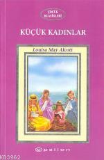 Küçük Kadınlar - Louisa May Alcott- | Yeni ve İkinci El Ucuz Kitabın A