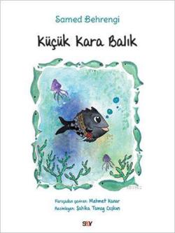 Küçük Kara Balık (Renkli - Büyük Boy) - Samed Behrengi | Yeni ve İkinc