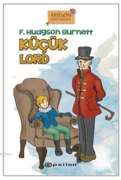 Küçük Lord - Frances Hodgson Burnett | Yeni ve İkinci El Ucuz Kitabın 