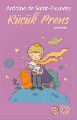 Küçük Prens - Tam Metin; Gençlik ve Çocuk Kitapları