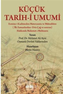 Küçük Tarih-i Umumi - Mehmet Ali Aynî | Yeni ve İkinci El Ucuz Kitabın
