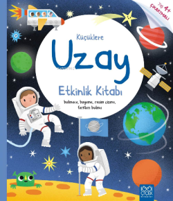 Küçüklere Uzay Etkinlik Kitabı - Rebecca Gilpin | Yeni ve İkinci El Uc