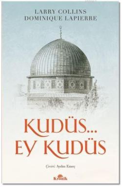 Kudüs... Ey Kudüs - Larry Collins | Yeni ve İkinci El Ucuz Kitabın Adr