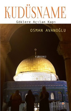 Kudüsname - Osman Avanoğlu | Yeni ve İkinci El Ucuz Kitabın Adresi
