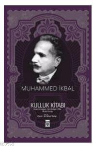 Kulluk Kitabı - Muhammed İkbal- | Yeni ve İkinci El Ucuz Kitabın Adres
