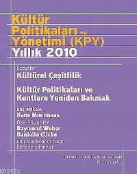 Kültür Politikaları ve Yönetimi (KPY) - Yıllık 2010