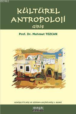 Kültürel Antropoloji - Mahmut Tezcan | Yeni ve İkinci El Ucuz Kitabın 