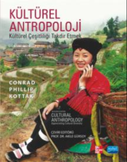 Kültürel Antropoloji ;Kültürel Çeşitliliği Takdir Etmek
