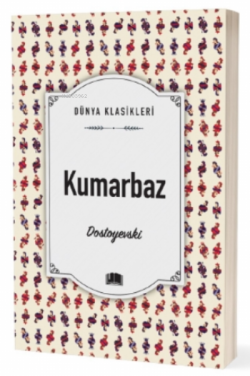 Kumarbaz - Dostoyevski | Yeni ve İkinci El Ucuz Kitabın Adresi