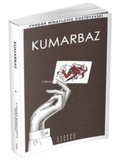 Kumarbaz - Fyodor Mihayloviç Dostoyevski | Yeni ve İkinci El Ucuz Kita