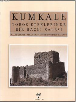 Kumkale - Halet Çambel | Yeni ve İkinci El Ucuz Kitabın Adresi