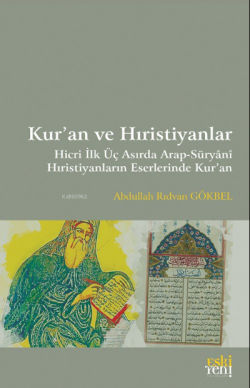 Kur'an ve Hıristiyanlar - Abdullah Rıdvan Gökbel | Yeni ve İkinci El U