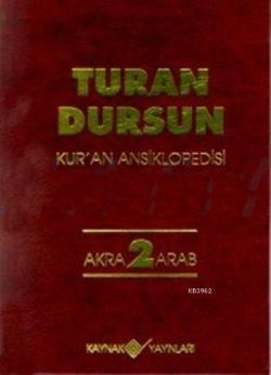 Kur'an Ansiklopedisi Cilt: 2 (Ciltli) - Turan Dursun | Yeni ve İkinci 