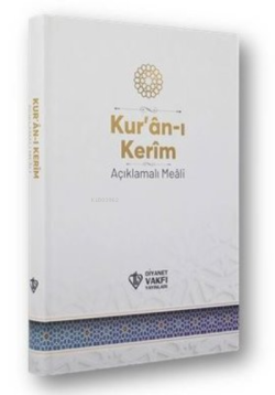 Kur'an-ı Kerim Açıklamalı Meali - Orta Boy - Beyaz Kapak