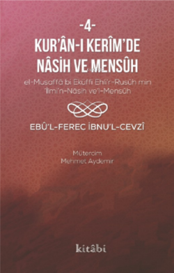 Kur'an-ı Kerim'in Nasih ve Mensuh 4 - Ebul Ferec İbnul Cevzi | Yeni ve