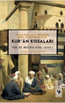 Kur'an Kıssaları - Mustafa Vehbe Zuhayli | Yeni ve İkinci El Ucuz Kita