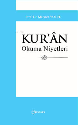 Kur'an Okuma Niyetleri - Mehmet Yolcu | Yeni ve İkinci El Ucuz Kitabın