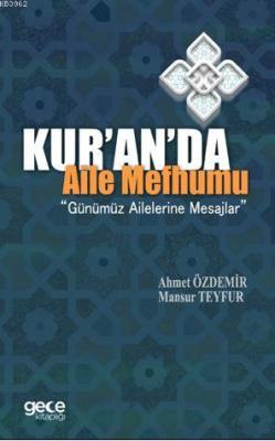 Kur'an'da Aile Mefhumu - Kolektif | Yeni ve İkinci El Ucuz Kitabın Adr