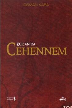 Kur'an'da Cehennem - Osman Kara | Yeni ve İkinci El Ucuz Kitabın Adres