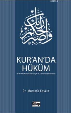 Kur'an'da Hüküm - Mustafa Keskin | Yeni ve İkinci El Ucuz Kitabın Adre
