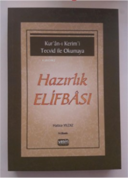 Kuranı Kerimi Tecvid ile Okumaya Hazırlık Elifbası
