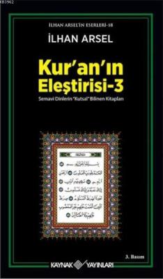 Kur'an'ın Eleştirisi 3 - İlhan Arsel | Yeni ve İkinci El Ucuz Kitabın 