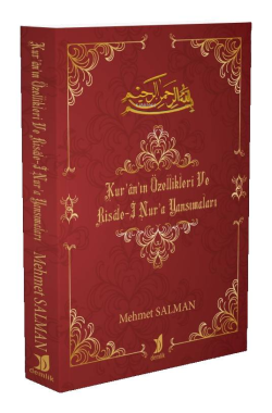 Kur'anın Özellikleri ve Risale-i Nura Yansımaları - Mehmet Salman | Ye