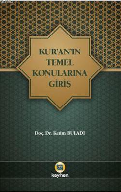 Kur'an'ın Temel Konularına Giriş