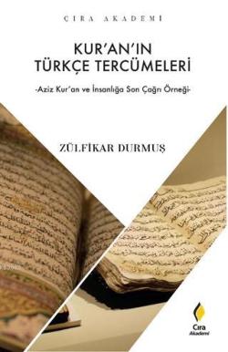 Kur'an'ın Türkçe Tercümeleri - Zülfikar Durmuş | Yeni ve İkinci El Ucu