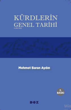 Kürdlerin Genel Tarihi - Mehmet Baran Aydın | Yeni ve İkinci El Ucuz K