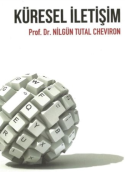 Küresel İletişim - Nilgün Tutal Cheviron- | Yeni ve İkinci El Ucuz Kit