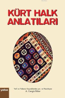 Kürt Halk Anlatıları - Derleme | Yeni ve İkinci El Ucuz Kitabın Adresi