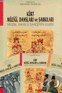 Kürt Müziği Dansları ve Şarkıları (3 Cilt) - Mehmet Bayrak (Türkolog -