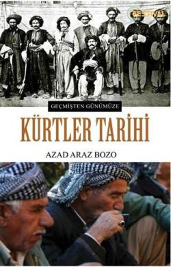 Kürtler Tarihi - Azad Araz Bozo | Yeni ve İkinci El Ucuz Kitabın Adres