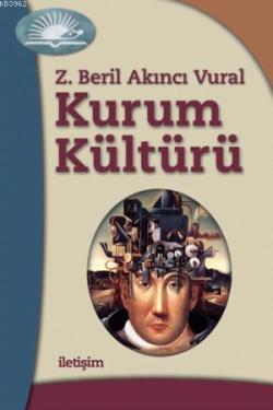 Kurum Kültürü - Z. Beril Akıncı Vural | Yeni ve İkinci El Ucuz Kitabın