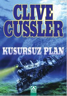 Kusursuz Plan - Clive Cussler | Yeni ve İkinci El Ucuz Kitabın Adresi