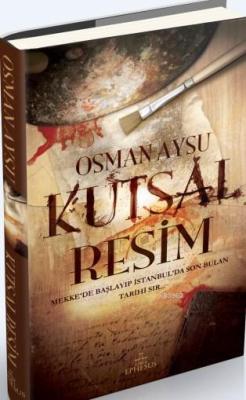 Kutsal Resim (Ciltli) - Osman Aysu- | Yeni ve İkinci El Ucuz Kitabın A