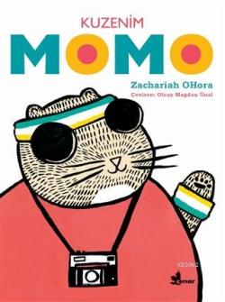 Kuzenim Momo - Zachariah OHora | Yeni ve İkinci El Ucuz Kitabın Adresi