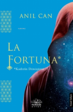 La Fortuna - Anıl Can | Yeni ve İkinci El Ucuz Kitabın Adresi