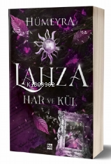Lahza 2 – Har Ve Kül - Hümeyra | Yeni ve İkinci El Ucuz Kitabın Adresi