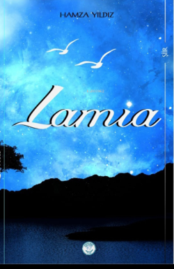 Lamia - Hamza Yıldız | Yeni ve İkinci El Ucuz Kitabın Adresi