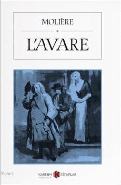 L'avare - Moliere | Yeni ve İkinci El Ucuz Kitabın Adresi
